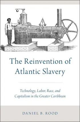 Rood |  Reinvention of Atlantic Slavery | Buch |  Sack Fachmedien