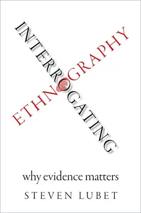 Lubet |  Interrogating Ethnography | Buch |  Sack Fachmedien