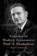 Backhouse |  Founder of Modern Economics: Paul A. Samuelson | Buch |  Sack Fachmedien