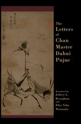 Broughton |  LETTERS OF CHAN MASTER DAHUI PUJUE C | Buch |  Sack Fachmedien