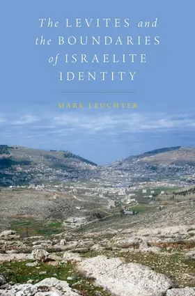 Leuchter |  Levites and the Boundaries of Israelite Identity | Buch |  Sack Fachmedien