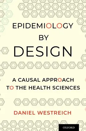 Westreich |  Epidemiology by Design | Buch |  Sack Fachmedien