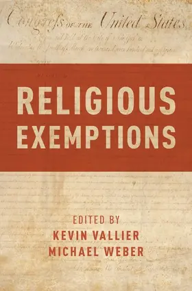 Vallier / Weber |  Religious Exemptions | Buch |  Sack Fachmedien