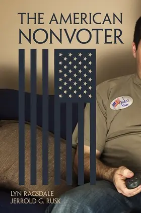 Ragsdale / Rusk |  American Nonvoter | Buch |  Sack Fachmedien