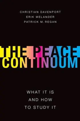 Davenport / Melander / Regan |  The Peace Continuum | Buch |  Sack Fachmedien