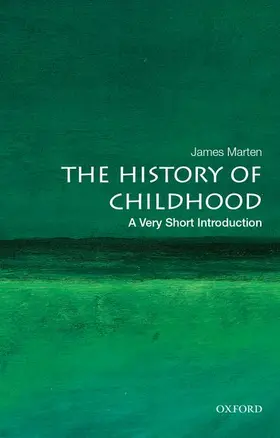 Marten |  The History of Childhood | Buch |  Sack Fachmedien