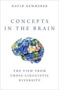 Kemmerer |  Concepts in the Brain | Buch |  Sack Fachmedien