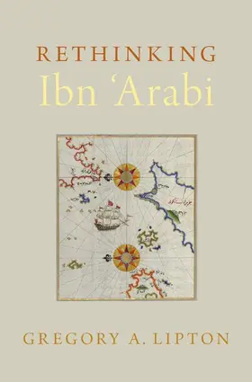 Lipton |  Rethinking Ibn 'Arabi | Buch |  Sack Fachmedien