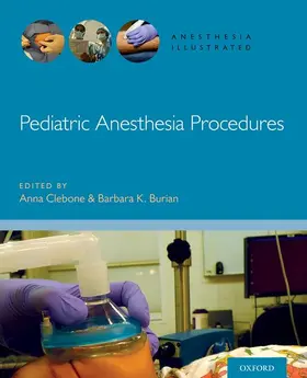 Clebone / Burian / Ruskin |  Pediatric Anesthesia Procedures | Buch |  Sack Fachmedien