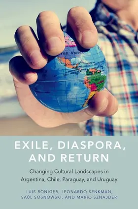 Roniger / Senkman / Sosnowski |  Exile, Diaspora, and Return | Buch |  Sack Fachmedien