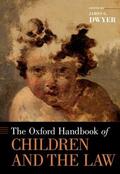 Dwyer |  The Oxford Handbook of Children and the Law | Buch |  Sack Fachmedien