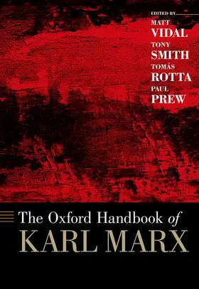 Vidal / Smith / Rotta |  The Oxford Handbook of Karl Marx | Buch |  Sack Fachmedien