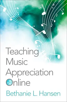 Hansen |  Teaching Music Appreciation Online | Buch |  Sack Fachmedien