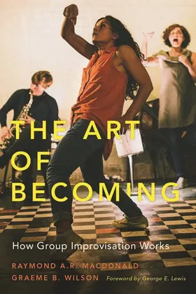 MacDonald / Wilson |  The Art of Becoming | Buch |  Sack Fachmedien