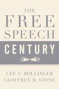 Stone / Bollinger |  The Free Speech Century | Buch |  Sack Fachmedien