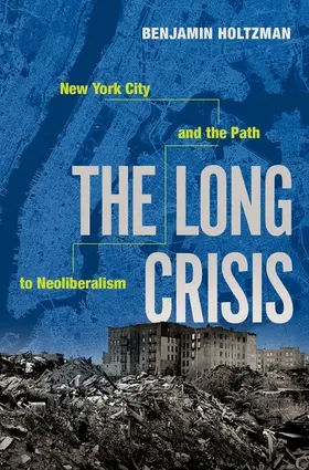 Holtzman |  Long Crisis | Buch |  Sack Fachmedien