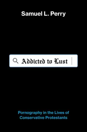 Perry |  Addicted to Lust | Buch |  Sack Fachmedien