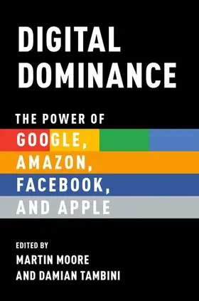 Moore / Tambini |  Digital Dominance | Buch |  Sack Fachmedien
