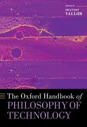 Vallor |  The Oxford Handbook of Philosophy of Technology | Buch |  Sack Fachmedien