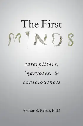 Reber | The First Minds | Buch | 978-0-19-085415-7 | sack.de