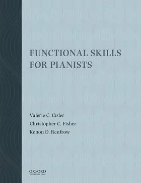 Cisler / Fisher / Renfrow |  Functional Skills for Pianists | Buch |  Sack Fachmedien