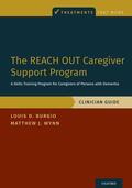 Burgio / Wynn |  The Reach Out Caregiver Support Program | Buch |  Sack Fachmedien