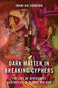 Johnson |  Dark Matter in Breaking Cyphers | Buch |  Sack Fachmedien