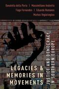 della Porta / Andretta / Fernandes |  Legacies and Memories in Movements | Buch |  Sack Fachmedien
