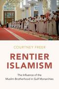 Freer |  Rentier Islamism | Buch |  Sack Fachmedien