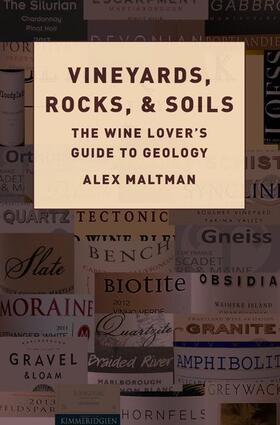 Maltman | Vineyards, Rocks, and Soils | Buch | 978-0-19-086328-9 | sack.de