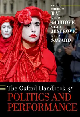 Rai / Gluhovic / Jestrovic |  The Oxford Handbook of Politics and Performance | Buch |  Sack Fachmedien