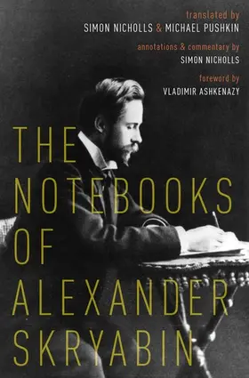 Nicholls |  NOTEBOOKS OF ALEXANDER SKRYABIN C | Buch |  Sack Fachmedien