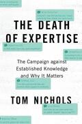Nichols |  The Death of Expertise | Buch |  Sack Fachmedien