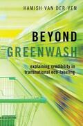 van der Ven |  Beyond Greenwash | Buch |  Sack Fachmedien