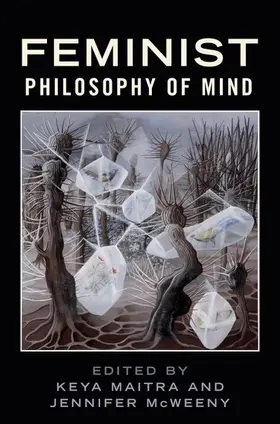 Maitra / McWeeny |  Feminist Philosophy of Mind | Buch |  Sack Fachmedien