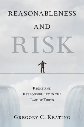 Keating |  Reasonableness and Risk | Buch |  Sack Fachmedien