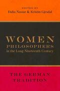 Nassar / Gjesdal |  Women Philosophers in the Long Nineteenth Century | Buch |  Sack Fachmedien