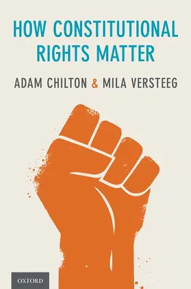Chilton / Versteeg |  How Constitutional Rights Matter | Buch |  Sack Fachmedien
