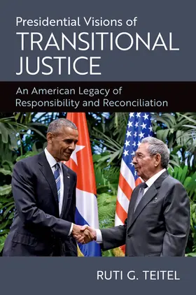 Teitel |  Presidential Visions of Transitional Justice | Buch |  Sack Fachmedien