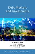 Baker / Filbeck / Spieler |  Debt Markets and Investments | Buch |  Sack Fachmedien