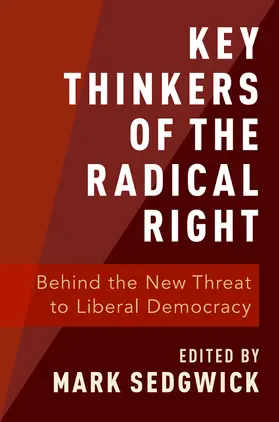 Sedgwick |  Key Thinkers of the Radical Right | Buch |  Sack Fachmedien