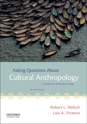 Welsch / Vivanco |  Asking Questions About Cultural Anthropology | Buch |  Sack Fachmedien