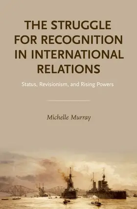 Murray |  Struggle for Recognition in International Relations | Buch |  Sack Fachmedien