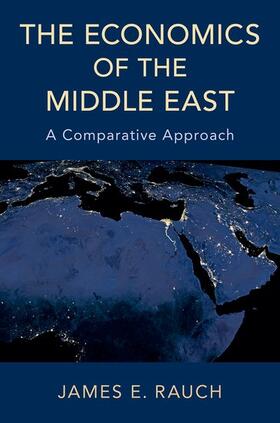 Rauch |  The Economics of the Middle East | Buch |  Sack Fachmedien