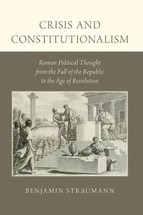 Straumann |  Crisis and Constitutionalism | Buch |  Sack Fachmedien