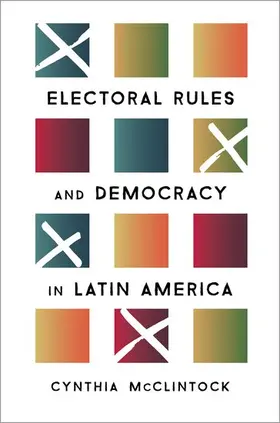 McClintock | Electoral Rules and Democracy in Latin America | Buch | 978-0-19-087976-1 | www.sack.de