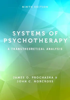 Prochaska / Norcross | Systems of Psychotherapy | Buch | 978-0-19-088041-5 | www.sack.de