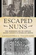Yacovazzi |  Escaped Nuns | Buch |  Sack Fachmedien