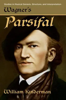 Kinderman |  Wagner's Parsifal | Buch |  Sack Fachmedien