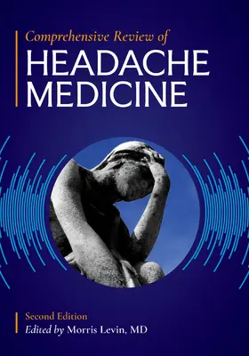 Levin |  Comprehensive Review of Headache Medicine | Buch |  Sack Fachmedien